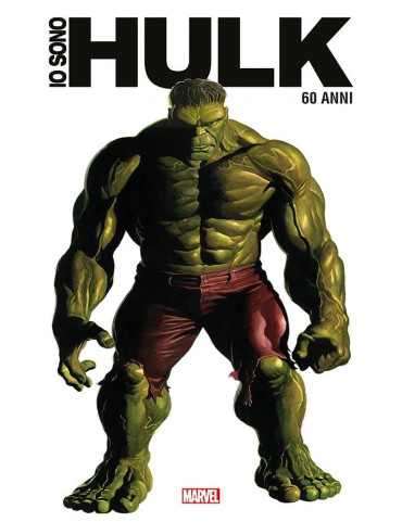 Io Sono Hulk – Anniversary Edition