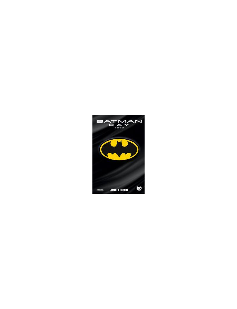 Batman Day 2023: Amici e Nemici