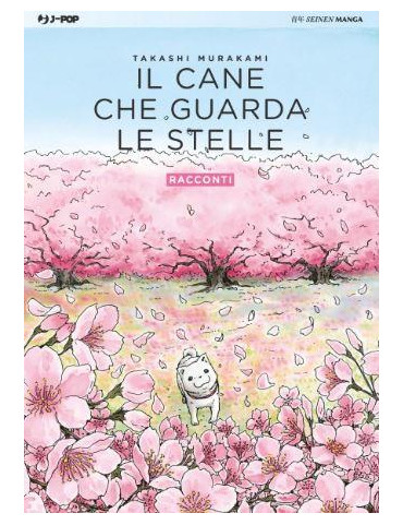 Il Cane che Guarda le Stelle - Racconti