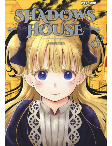 SHADOWS HOUSE 8