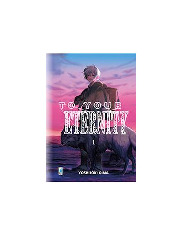 To your Eternity 1