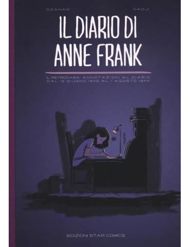 Il diario di Anne Frank. Il retrocasa:...