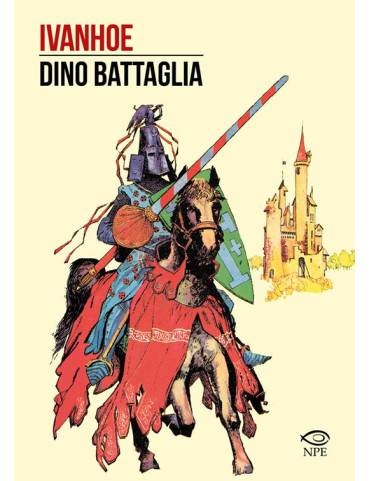 Ivanhoe di Dino Battaglia