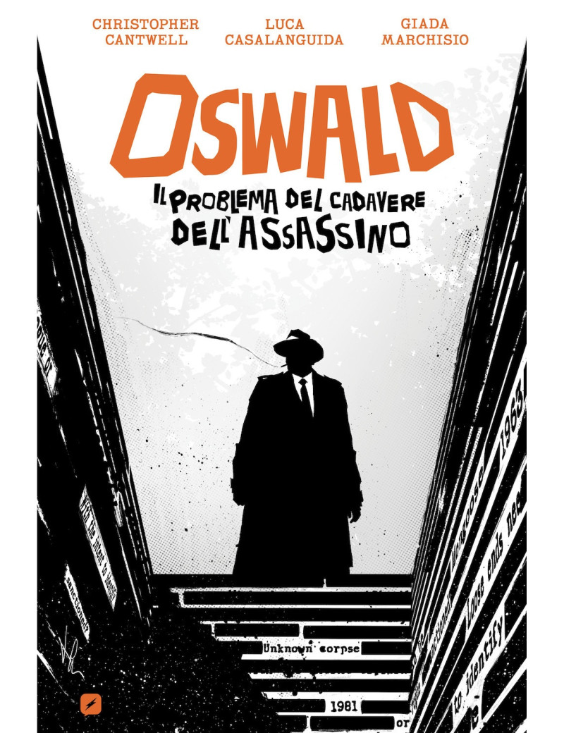 Oswald. Il problema del cadavere dell'assassino
