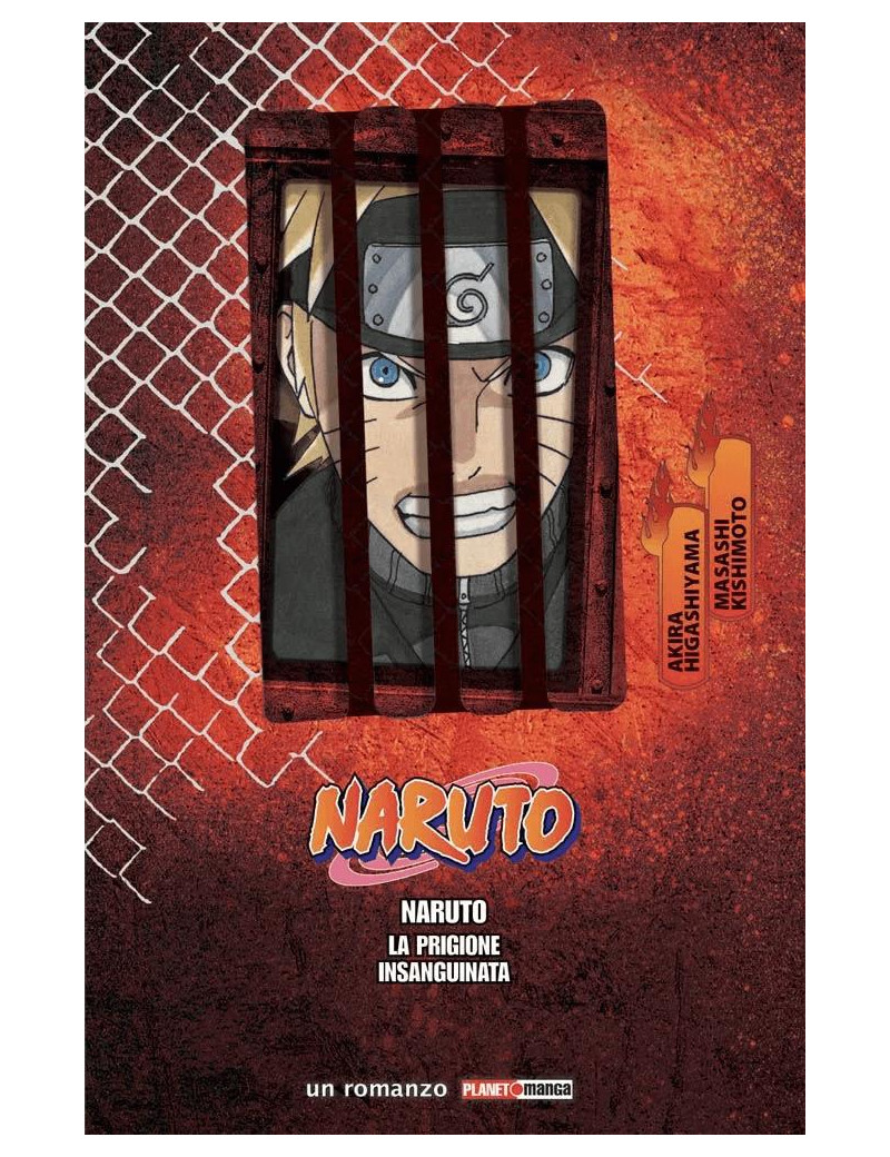 Naruto - Romanzo - La prigione insanguinata