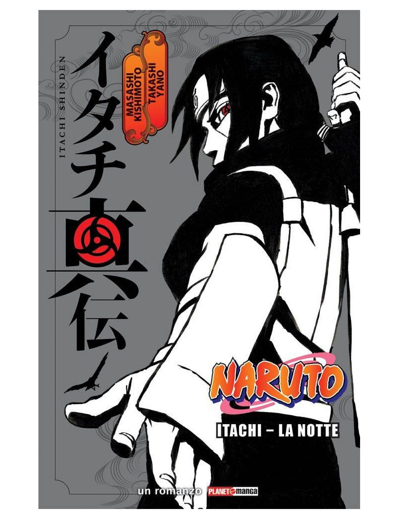 Naruto - Romanzo - Itachi - La Notte