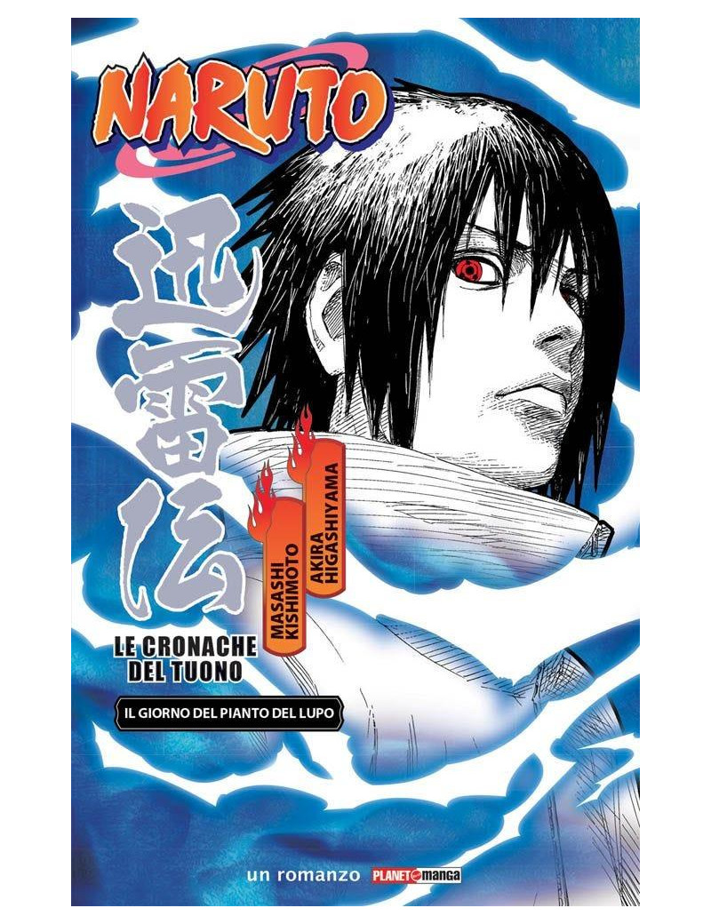 Naruto – Le Cronache del Tuono - Il giorno del pianto del lupo