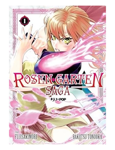 Rosen Garten Saga 1