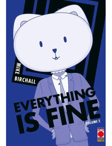 Everything is Fine 2