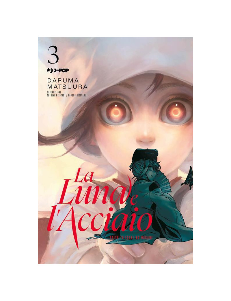La Luna e l'Acciaio - Taiyou to Tsuki no Hagane 3
