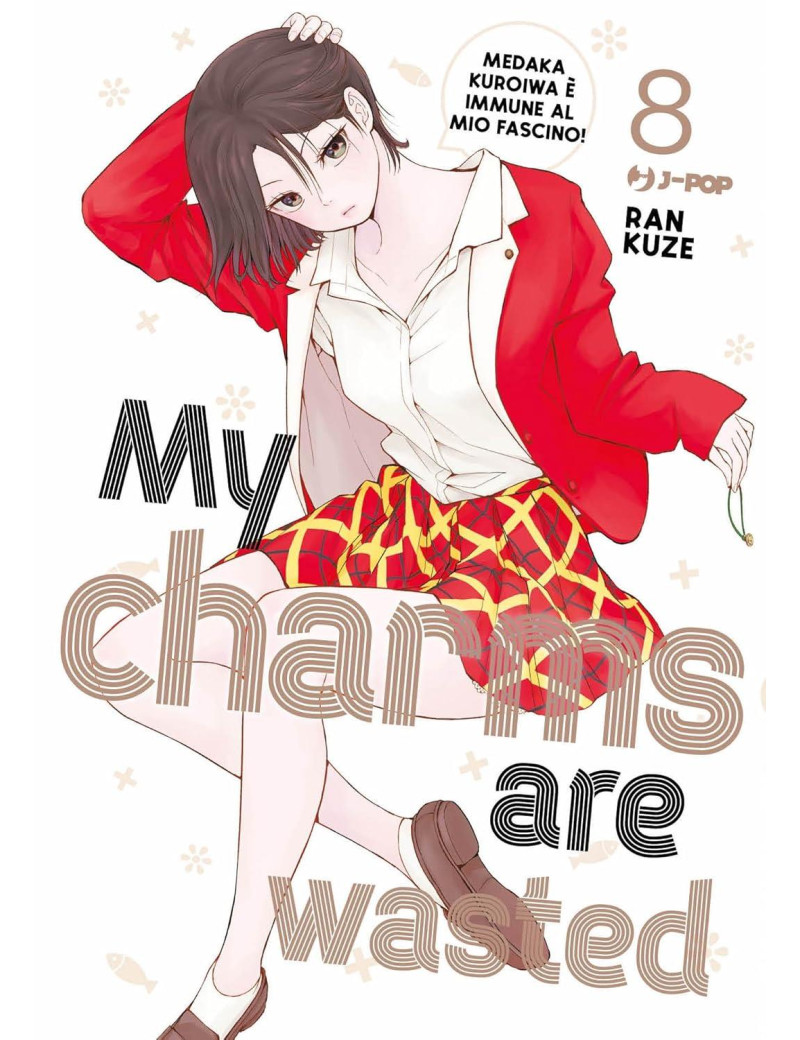 My Charms are Wasted 8