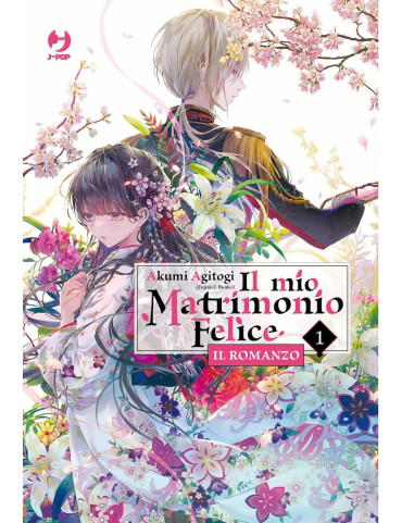 Il Mio Matrimonio Felice - Romanzo