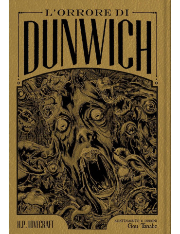 Lovecraft - L'Orrore di Dunwich - Deluxe Edition