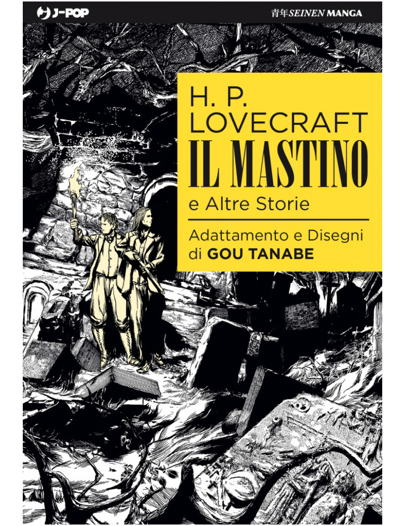 Lovecraft - Il Mastino e Altre Storie